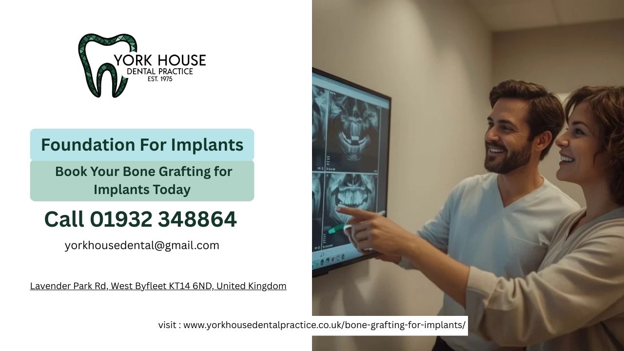 Bone Grafting for Implants York House Dental Practice 2025 December