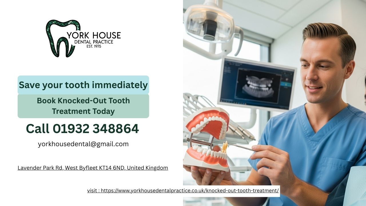 Knocked-Out Tooth Treatment 2 2025 December Knocked Out Tooth Treatment York House Dental Practice 2025 December
